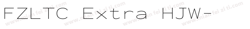 FZLTC Extra HJW字体转换